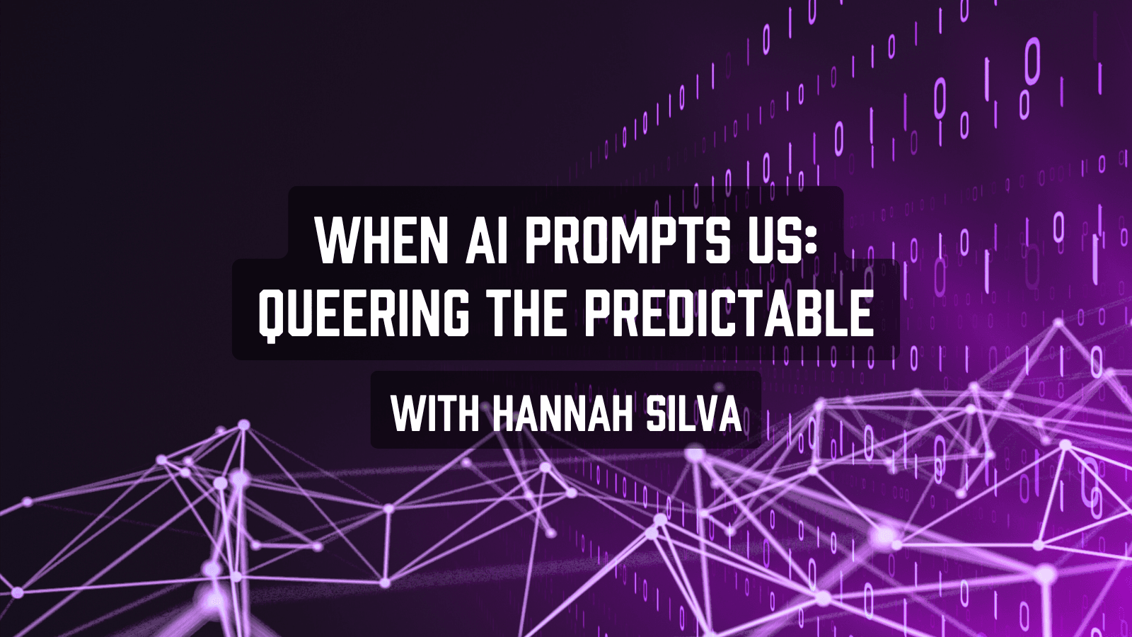 AI with Hannah Silva